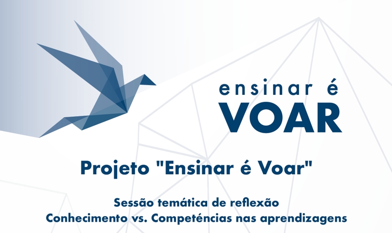 Projeto “Ensinar é Voar” promove sessão de reflexão sobre “Conhecimentos vs Competências”