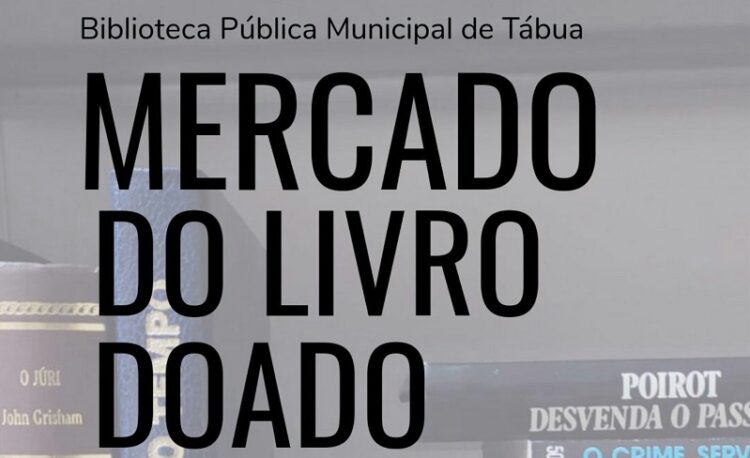 Tábua: Biblioteca Municipal João Brandão promove Mercado do Livro Doado