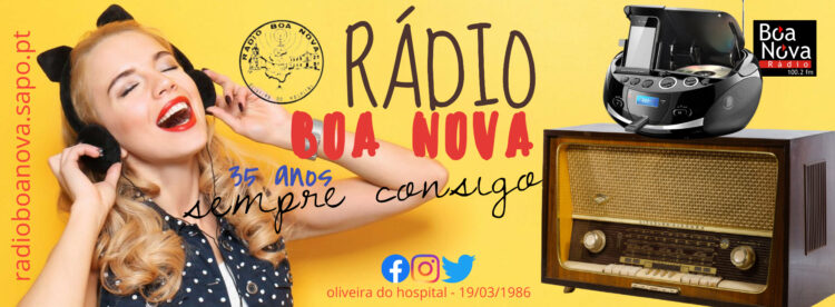 Rádio Boa Nova comemora hoje o seu 35º aniversário  (19/03/1986)
