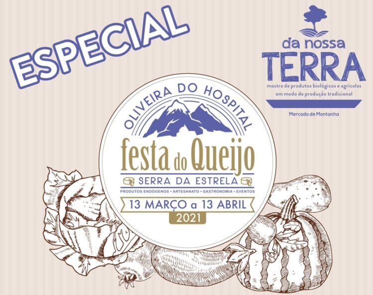 Mostra Da Nossa Terra especial promove Festa do Queijo Serra da Estrela de Oliveira do Hospital