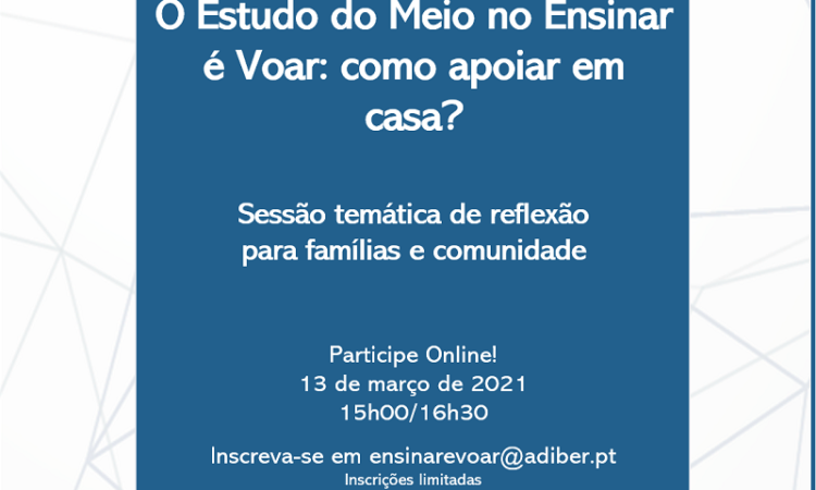 Ensinar é Voar promove sessão “Estudo do Meio: como apoiar em casa?”
