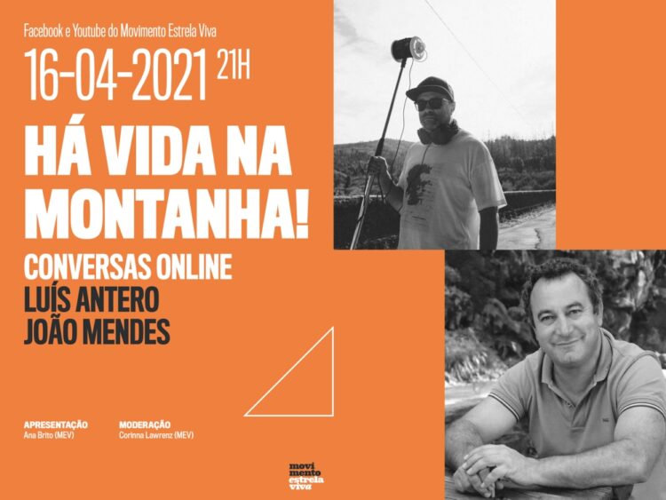 Movimento Estrela Viva promove ciclo de conversas online para discutir a vida nos territórios da Serra da Estrela