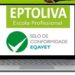 Eptoliva certificada com selo de garantia da qualidade na Educação e na Formação Profissional