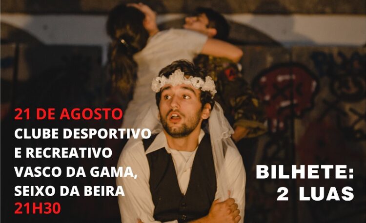 Peça de teatro “A Noite da Lua de Sangue” apresentada em Seixo da Beira