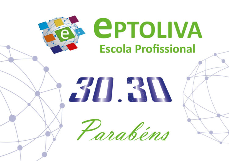 Eptoliva comemora “Aniversário 30.30” focada nos desafios da educação do futuro