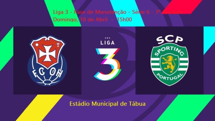 Este domingo /    FC Oliveira do Hospital  –  Sporting CP B