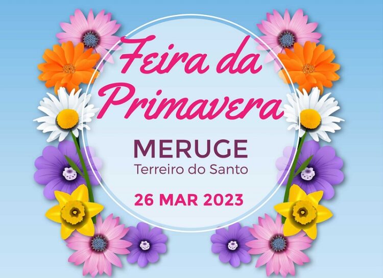 Feira da Primavera regressa a Meruge a 26 de março