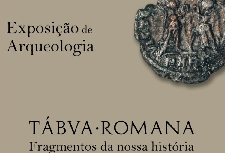  Tábua apresenta exposição “Tábua Romana: Fragmentos da nossa história”