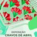 Município de Oliveira do Hospital dinamiza exposição “Cravos de Abril”