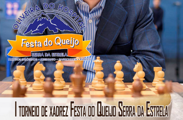 1º Torneio de Xadrez Festa do Queijo Serra da Estrela realiza-se sábado