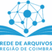 Região de Coimbra recebe a primeira tertúlia regional de arquivos