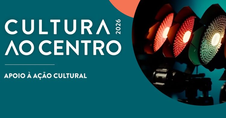 CCDR Centro reforça apoio à cultura. Candidaturas ao Apoio à Ação Cultural 2026 encontram-se abertas
