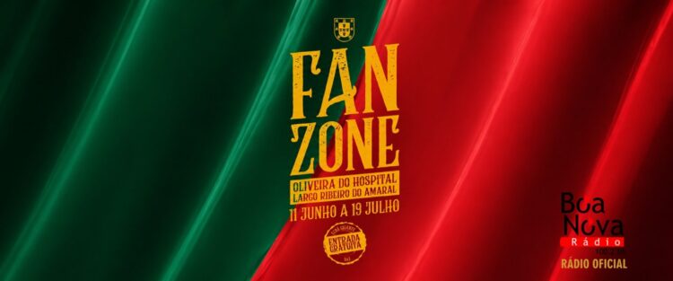 FANZONE EXPERIENCE 2026 arranca a 11 de junho e promete animar Oliveira do Hospital durante 39 dias