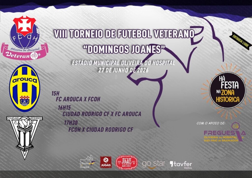 VIII Torneio de Futebol Veterano “Domingos Joanes” decorre em Oliveira do Hospital a 27 de junho