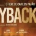 Cinema ao ar livre em Oliveira do Hospital com exibição gratuita de “Playback” Cinema ao ar livre em Oliveira do Hospital com exibição gratuita de “Playback”